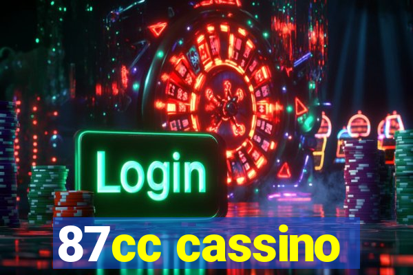 87cc cassino